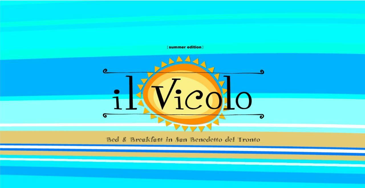 Bed & Breakfast Il Vicolo San Benedetto del Tronto Zewnętrze zdjęcie